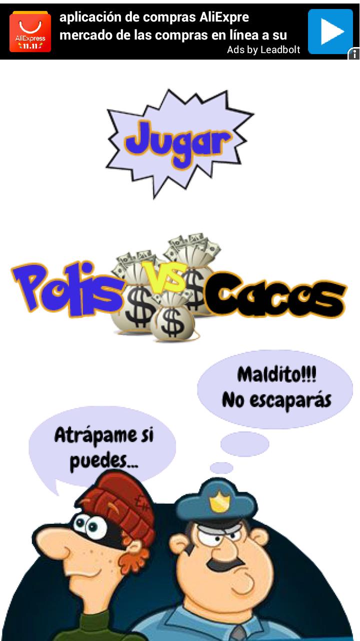 Polis VS Cacos