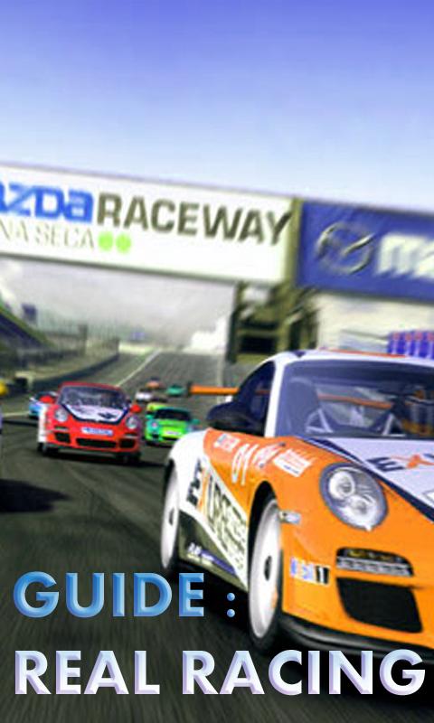 Guide: Real Racing Tips