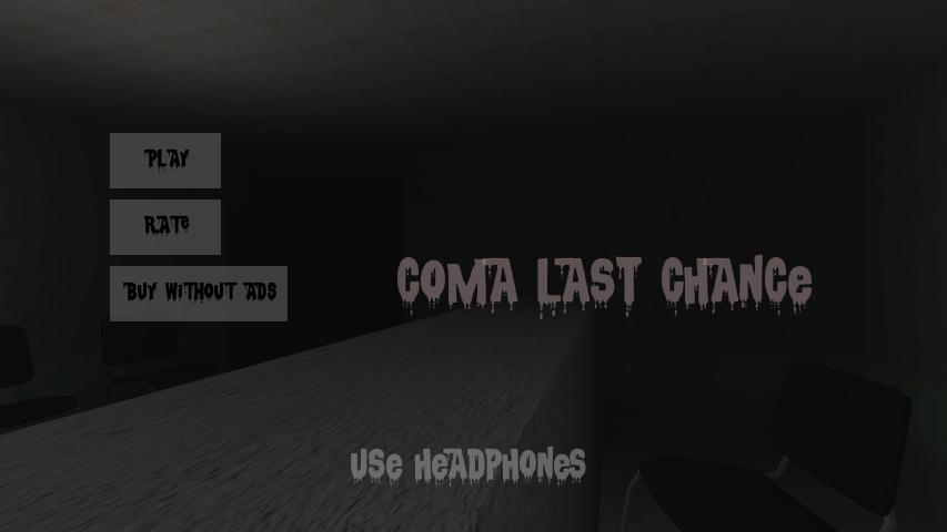 Coma: Last Chance (FREE)