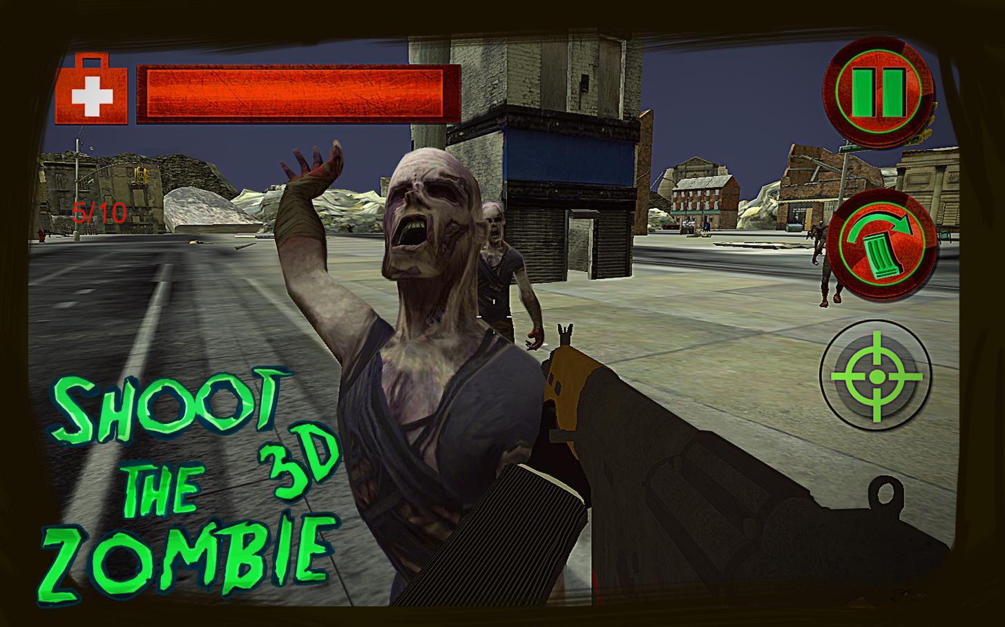Shoot The Zombie: Dead City 3D