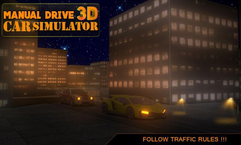 Mannual Drive Car Simulator 3D