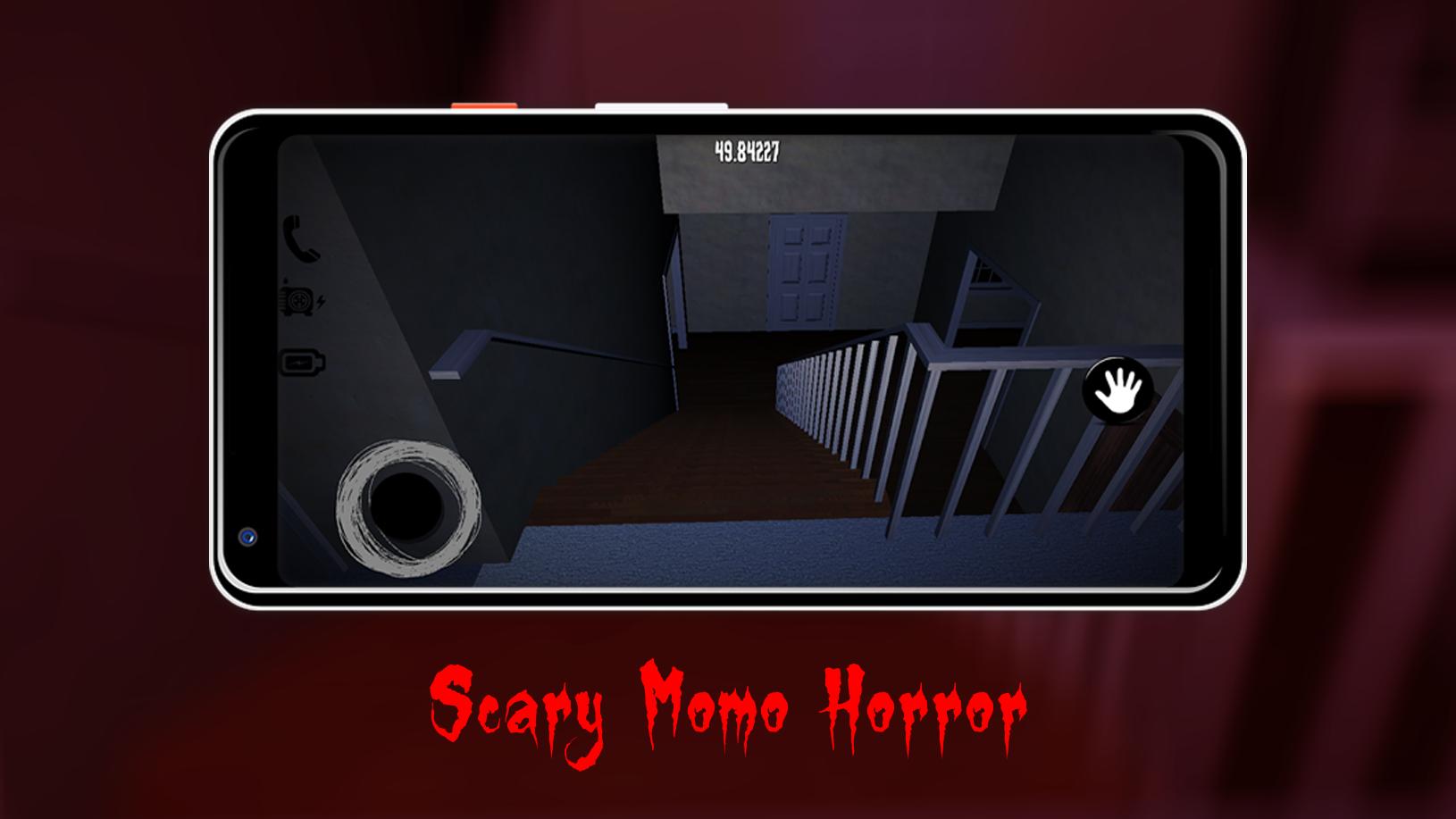 Scary Momo