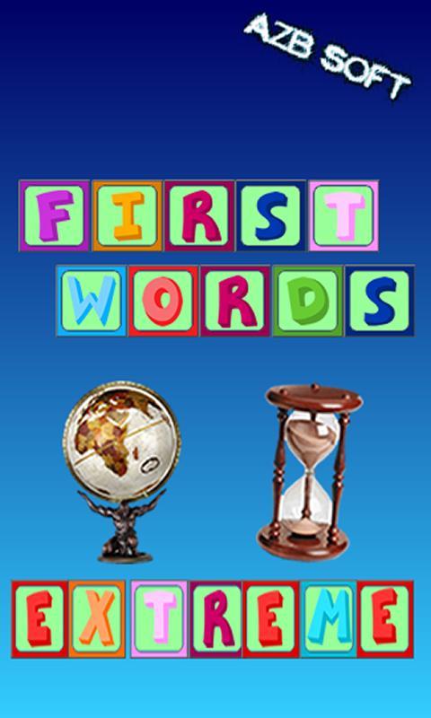 First Words Extreme
